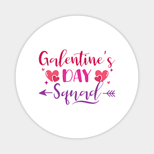 Galentine's Day Squad Women Shirt Happy Galentines Day Magnet